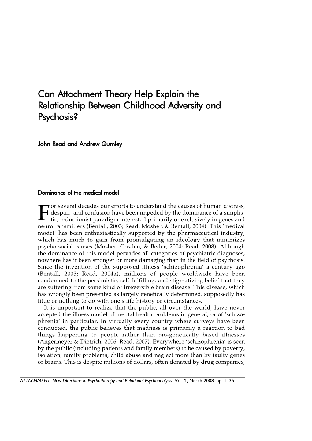 Can Attachment Theory Help Explain the Relationship Between Childhood Adversity and Psychosis?