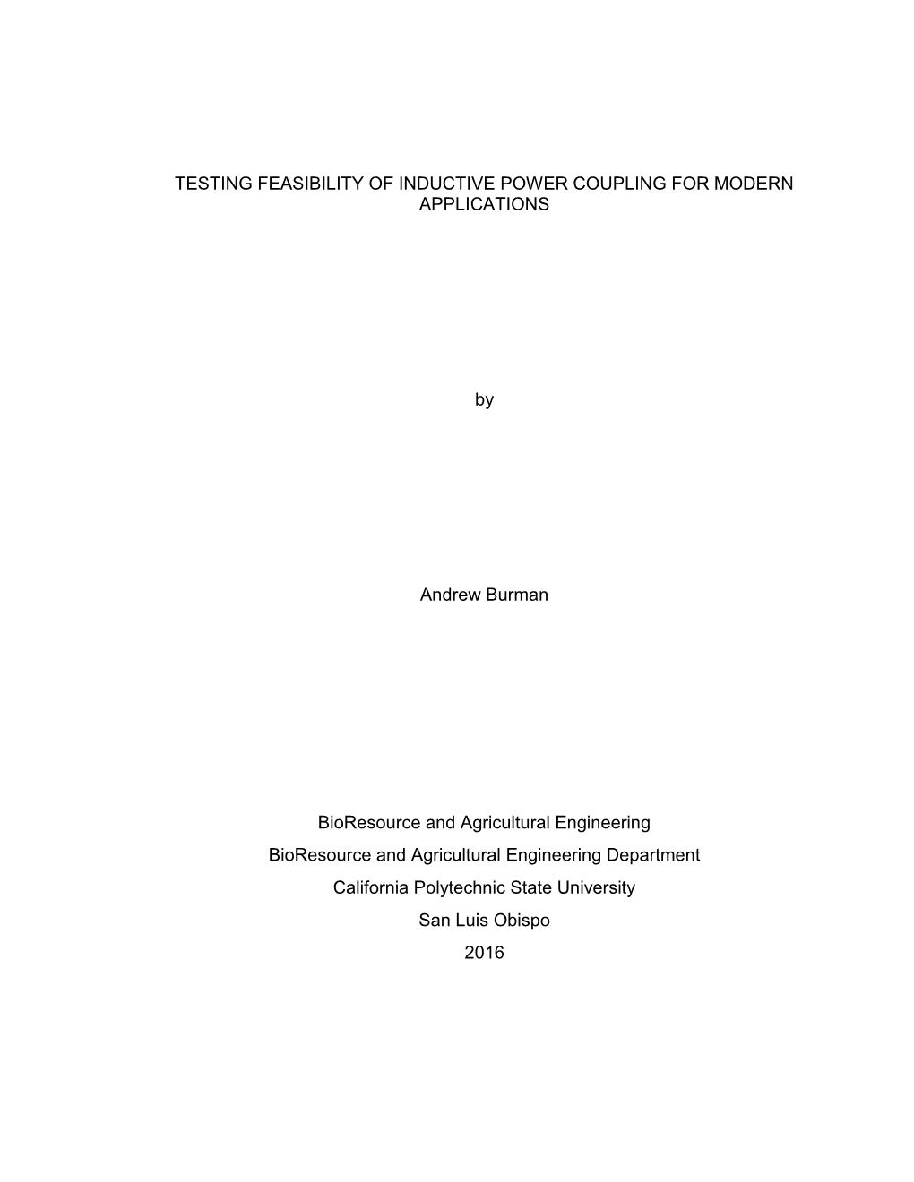 Testing Feasibility of Inductive Power Coupling for Modern Applications