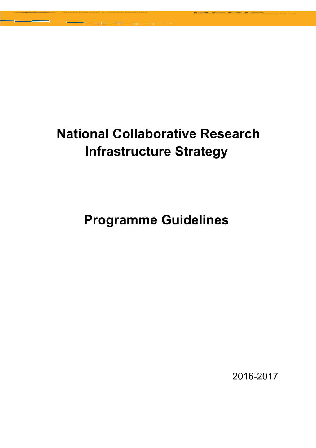 National Collaborative Research Infrastructure Strategy