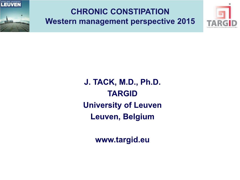 CHRONIC CONSTIPATION Western Management Perspective 2015