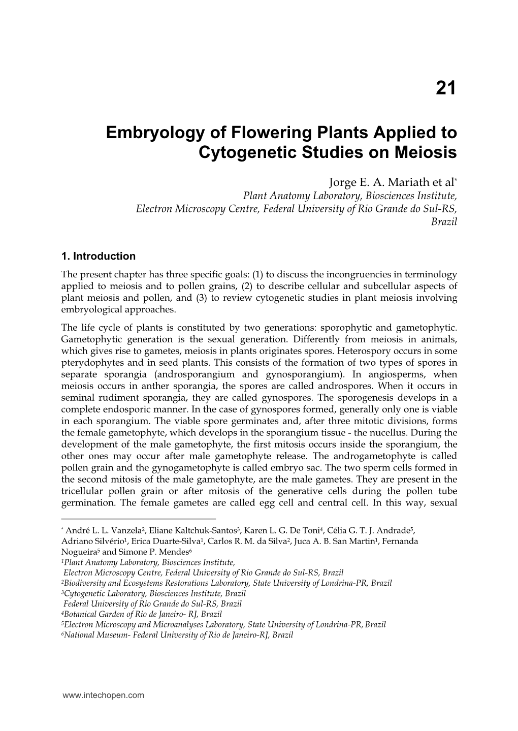 Embryology of Flowering Plants Applied to Cytogenetic Studies on Meiosis