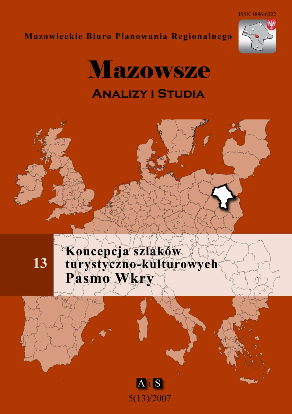 Koncepcja Szlaków Turystyczno-Kulturowych Pasmo Wkry