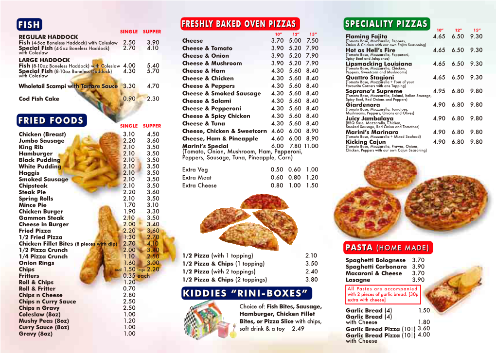 Fried Foods Freshly Baked Oven Pizzas Speciality Pizzas