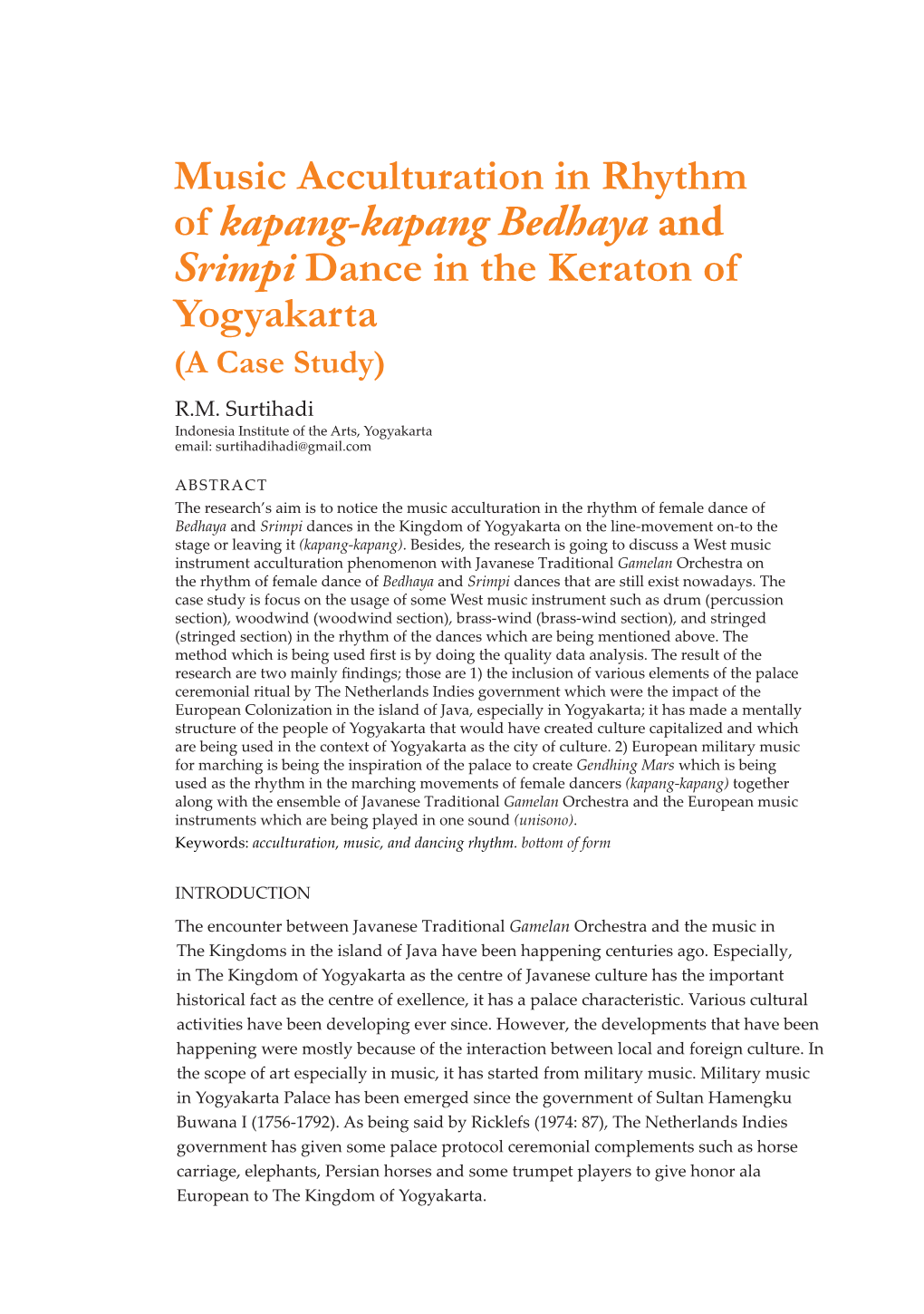 Music Acculturation in Rhythm of Kapang-Kapang Bedhaya and Srimpi Dance in the Keraton of Yogyakarta (A Case Study) R.M