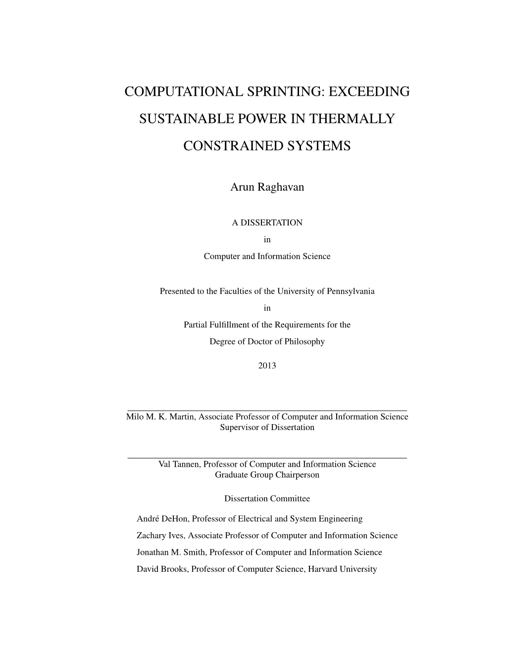 Computational Sprinting: Exceeding Sustainable Power in Thermally Constrained Systems