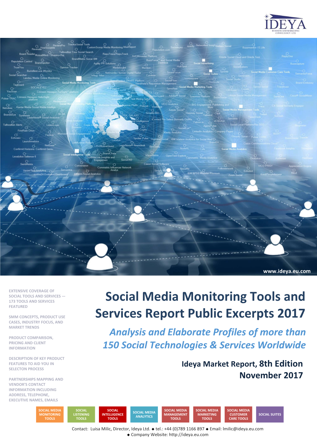 Social Media Monitoring Tools and Services Report Public Excerpts 2017