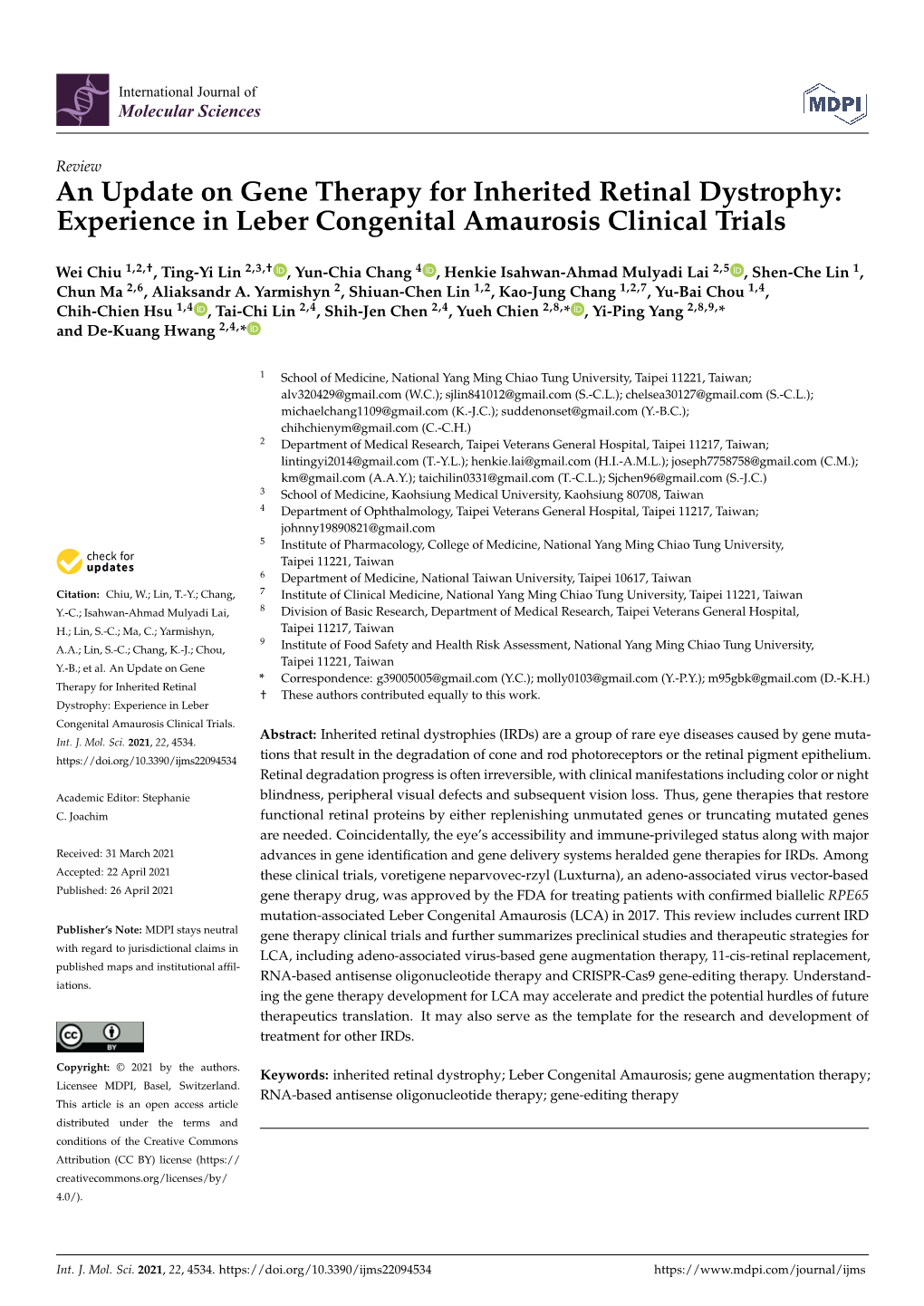 An Update on Gene Therapy for Inherited Retinal Dystrophy: Experience in Leber Congenital Amaurosis Clinical Trials