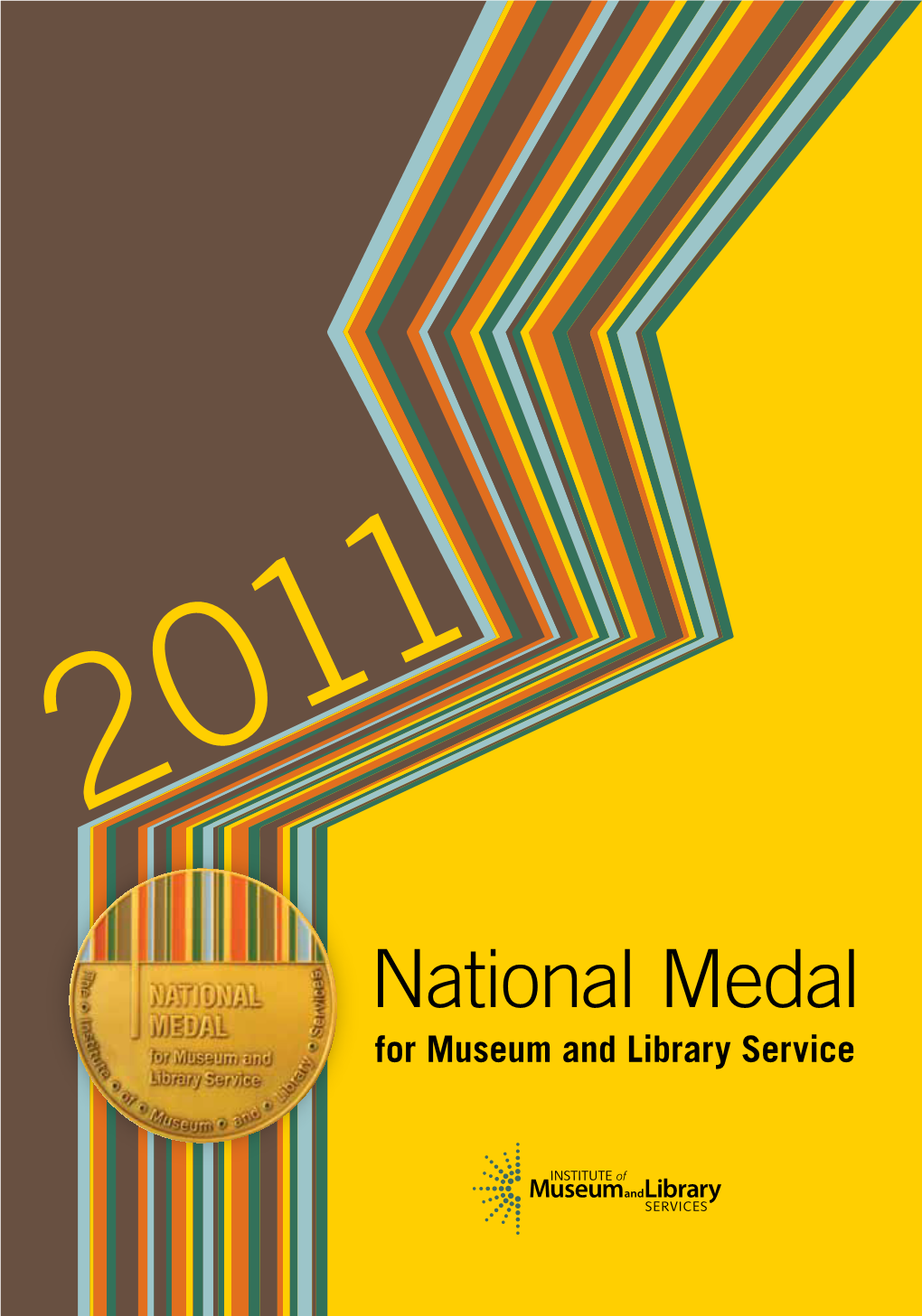 2011 National Medal for Museum and Library Service