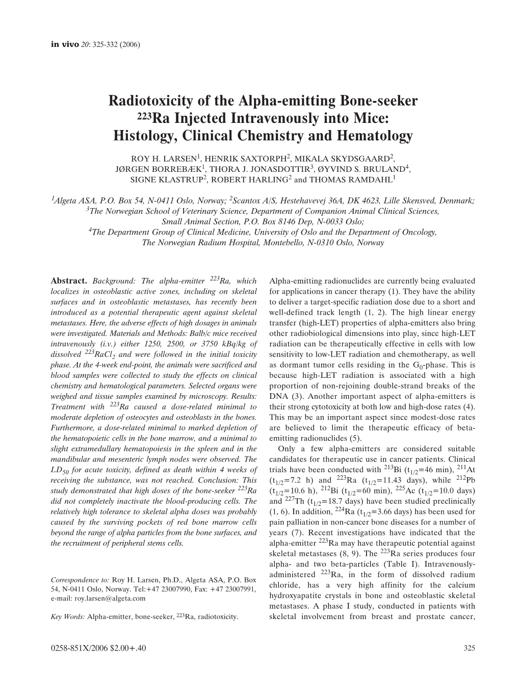 Radiotoxicity of the Alpha-Emitting Bone-Seeker 223Ra Injected Intravenously Into Mice: Histology, Clinical Chemistry and Hematology