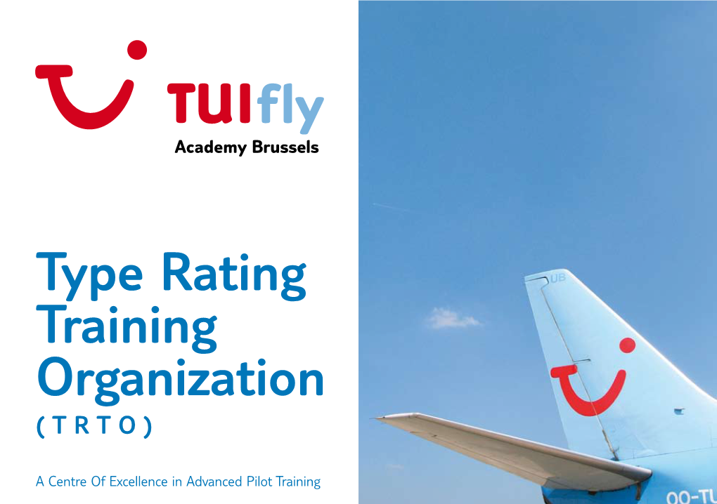 Type Rating Training Organization ( T R T O )