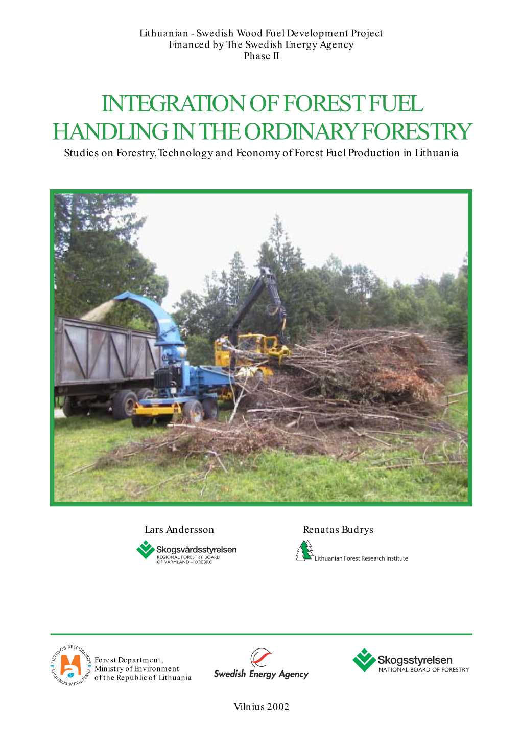 Swedish Wood Fuels Development Project