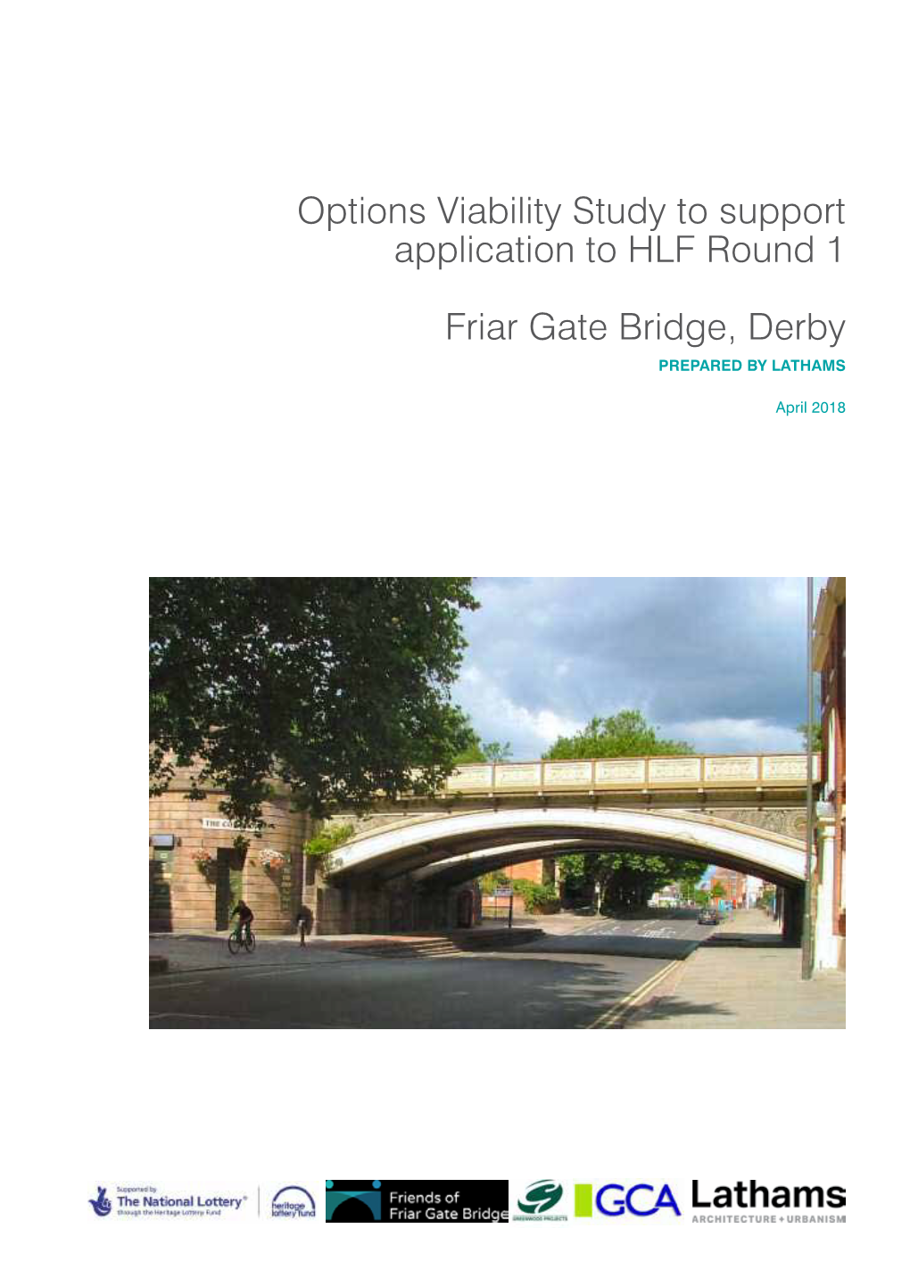 Options Viability Study to Support Application to HLF Round 1 Friar