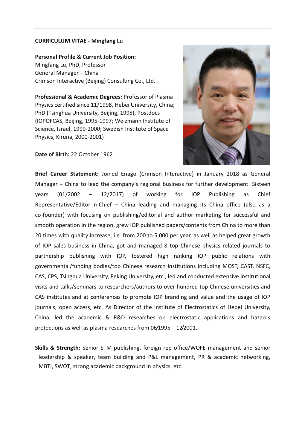 Mingfang Lu, Phd, Professor General Manager – China Crimson Interactive (Beijing) Consulting Co., Ltd