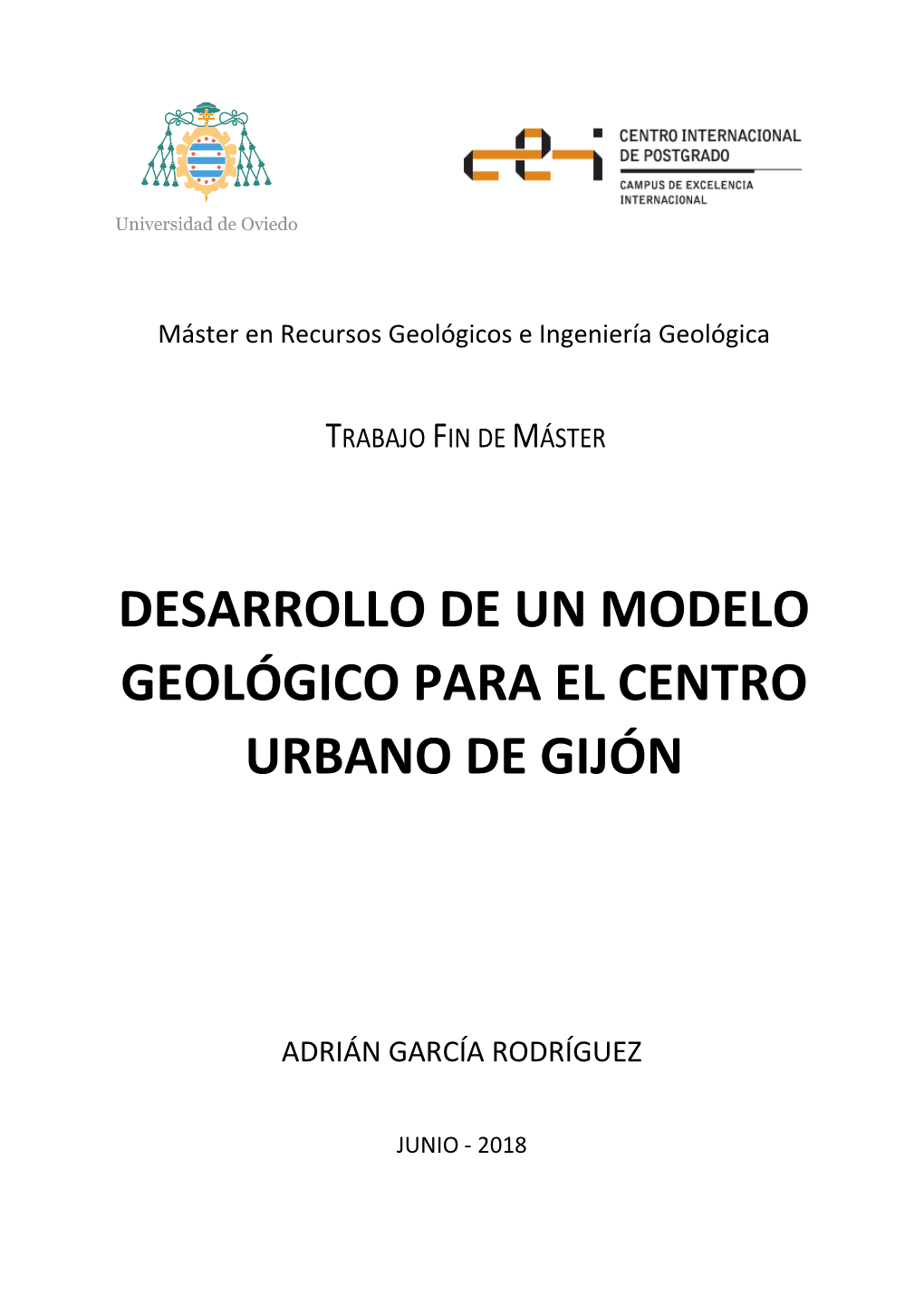 Desarrollo De Un Modelo Geológico Para El Centro Urbano De Gijón