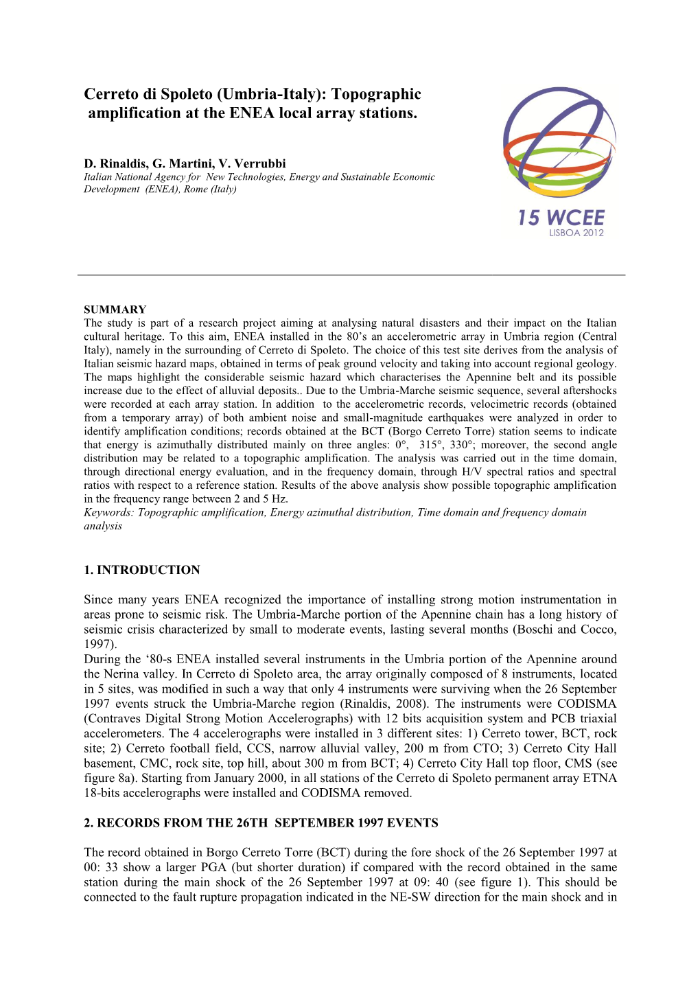 Cerreto Di Spoleto (Umbria-Italy): Topographic Amplification at the ENEA Local Array Stations