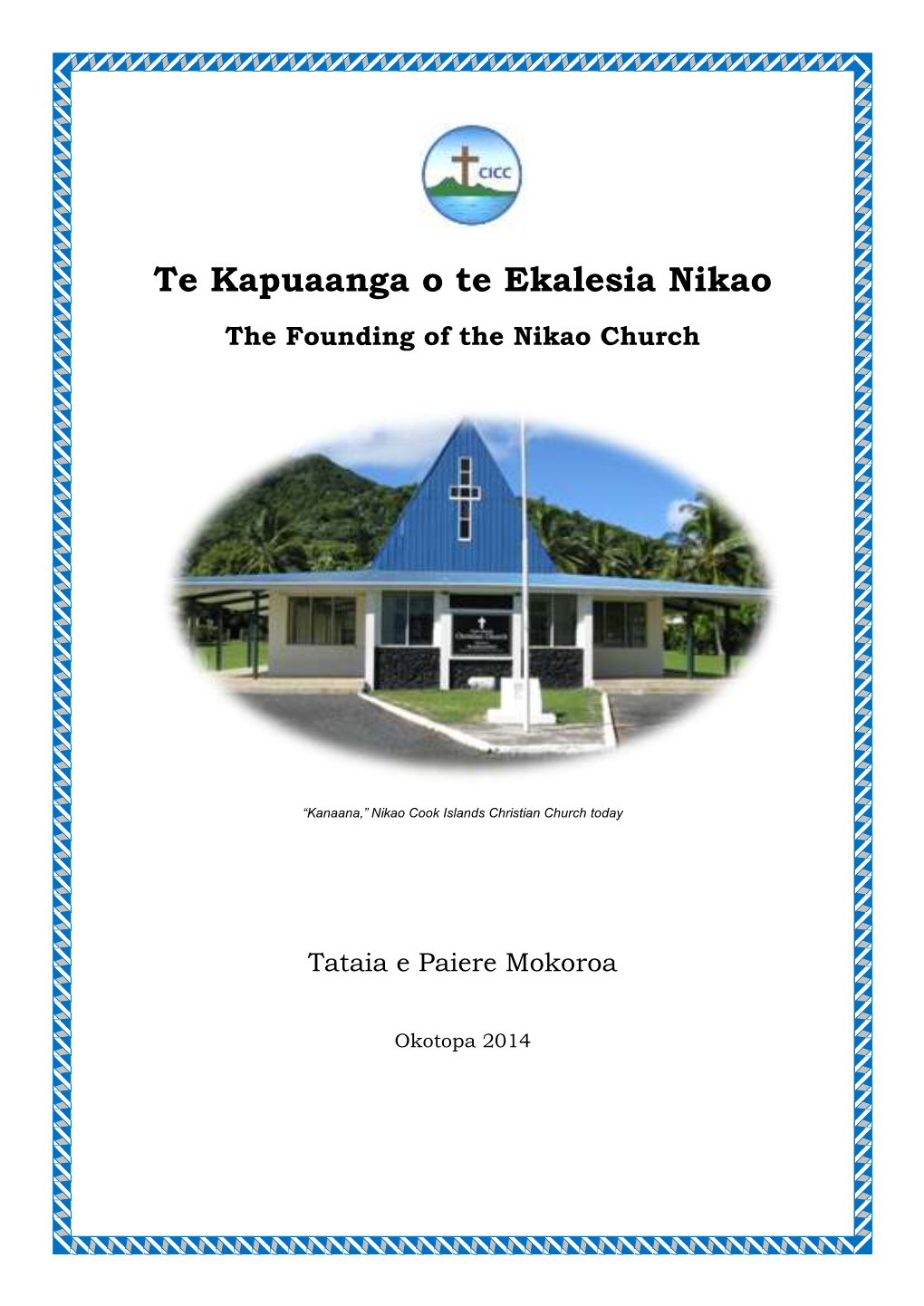 Te Kapuaanga O Te Ekalesia Nikao