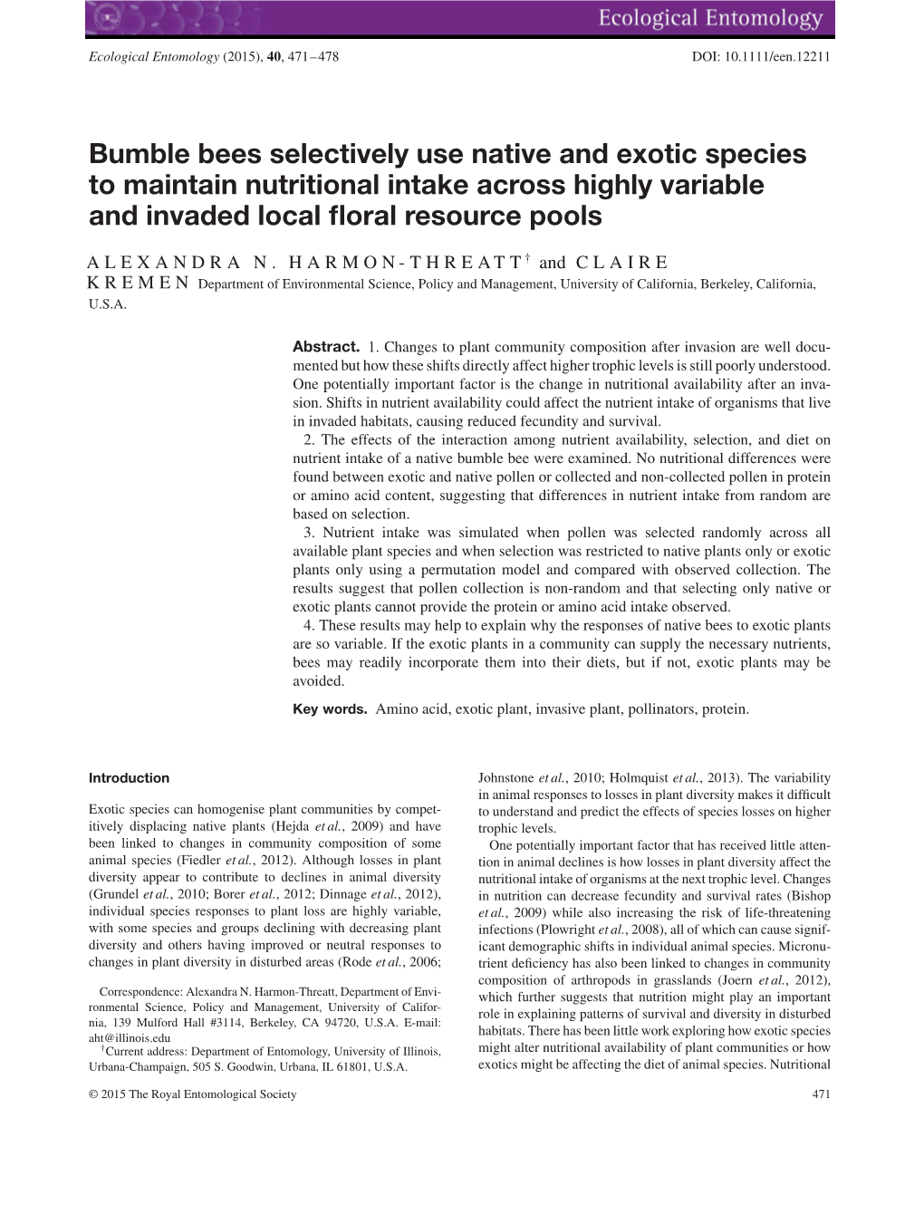 Bumble Bees Selectively Use Native and Exotic Species to Maintain Nutritional Intake Across Highly Variable and Invaded Local ﬂoral Resource Pools