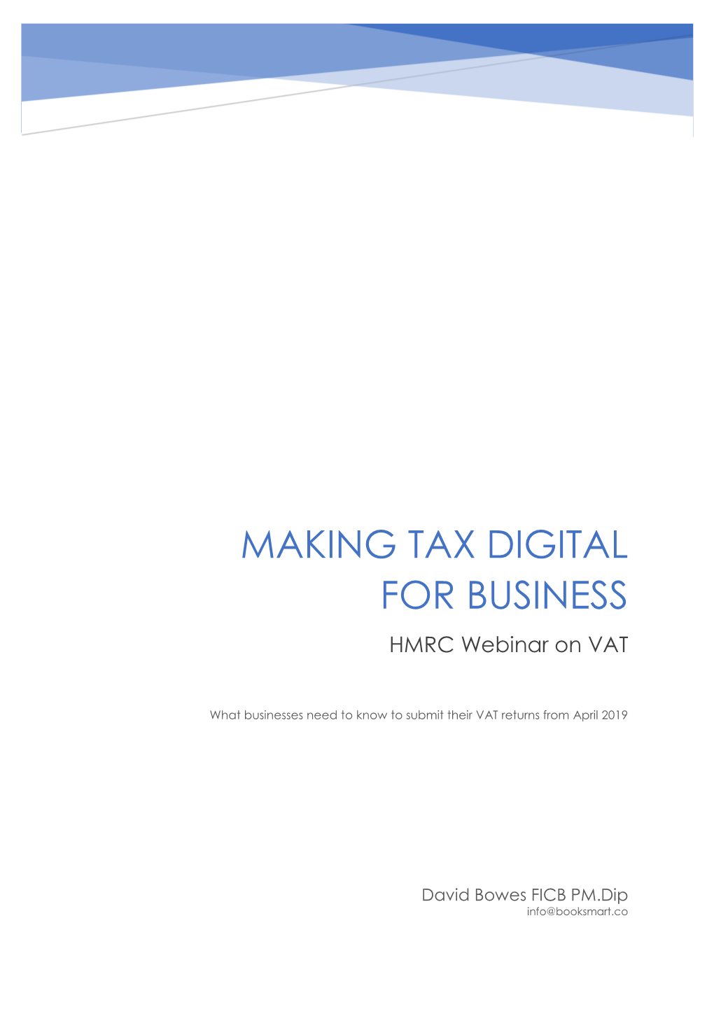 MAKING TAX DIGITAL for BUSINESS HMRC Webinar on VAT