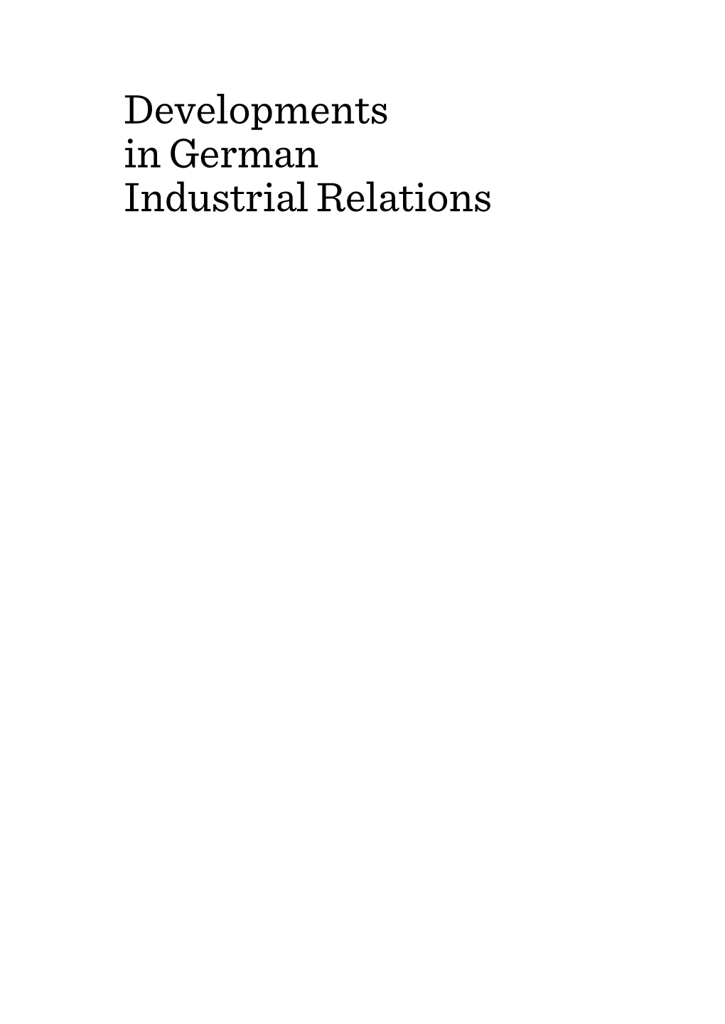 Developments in German Industrial Relations