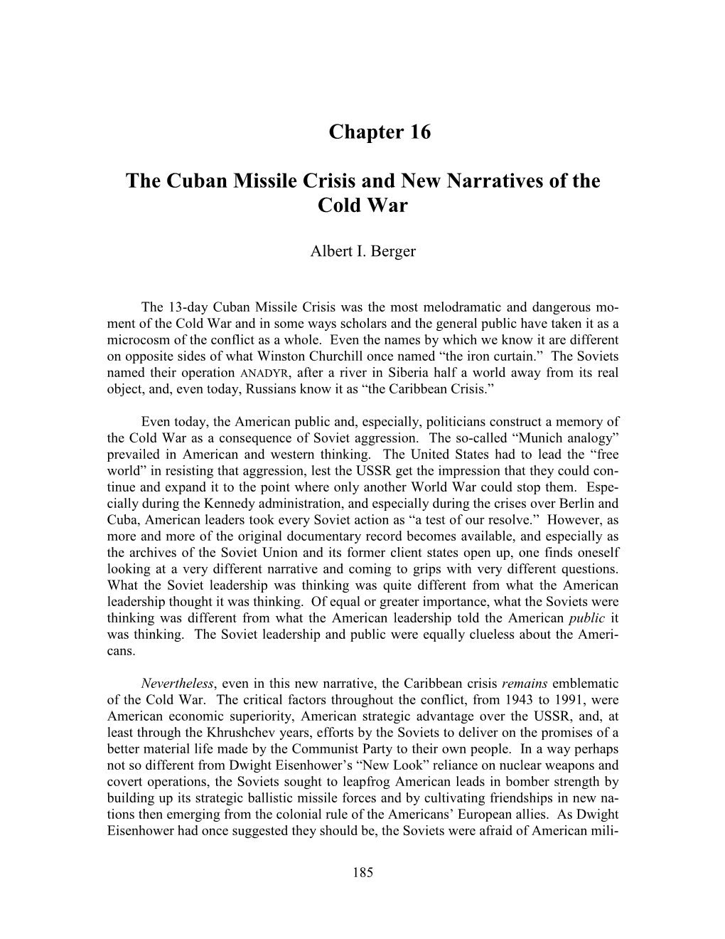 Cuban Missile Crisis and New Narratives of the Cold War