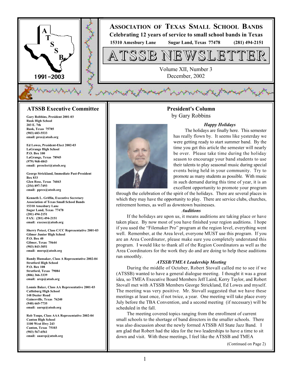 ATSSB Newsletter Is the Official Publication of the Association of Texas Small School Bands