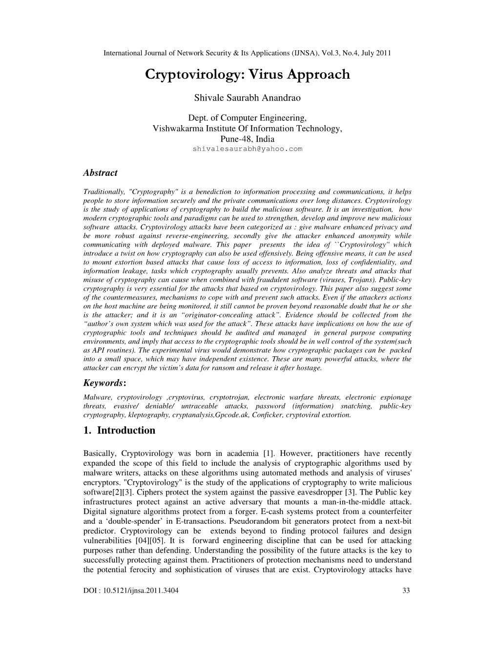 Cryptovirology: Virus Approach