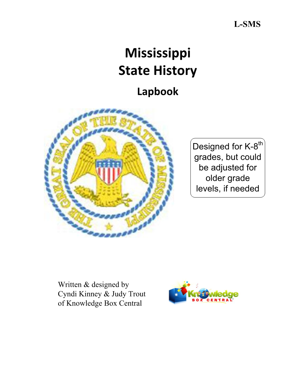 Mississippi State History Lapbook
