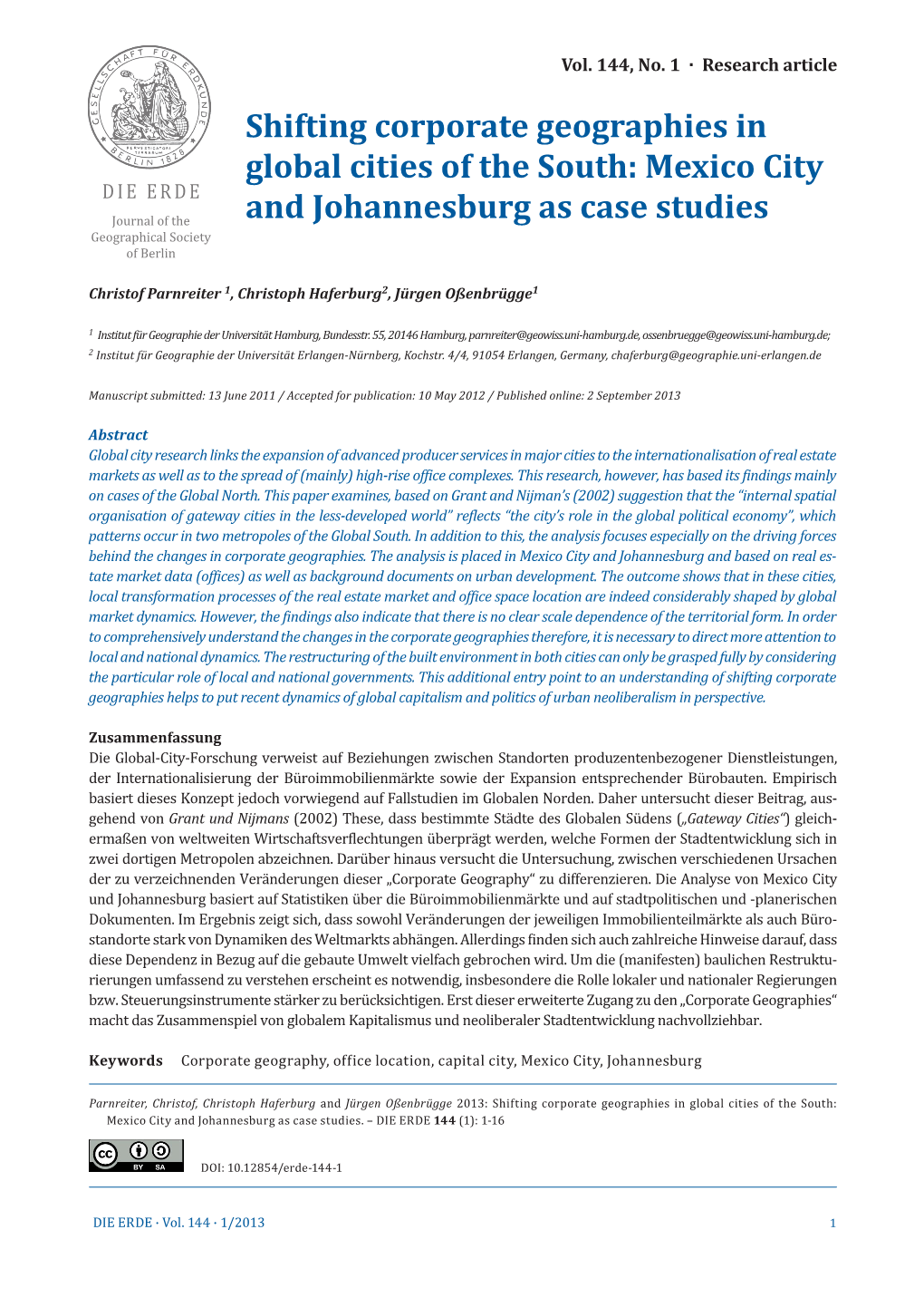 Shifting Corporate Geographies in Global Cities of the South: Mexico City DIE ERDE Journal of the and Johannesburg As Case Studies Geographical Society of Berlin
