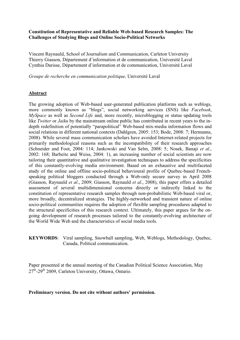 Constitution of Representative and Reliable Web-Based Research Samples: the Challenges of Studying Blogs and Online Socio-Political Networks