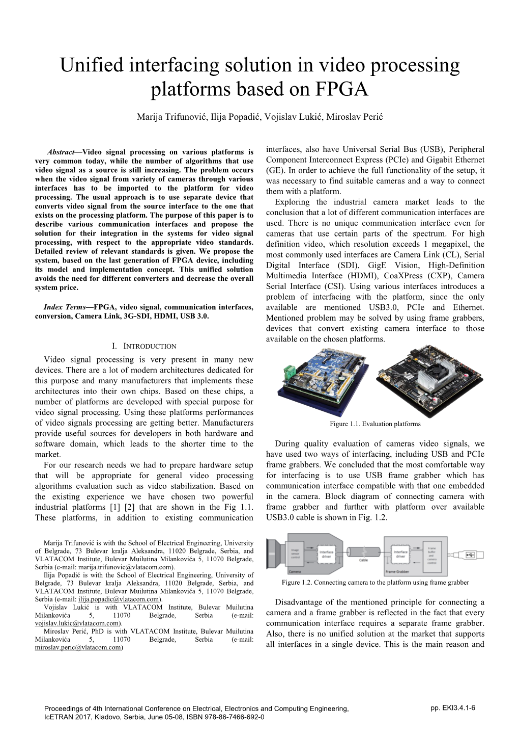 Unified Interfacing Solution in Video Processing Platforms Based on FPGA