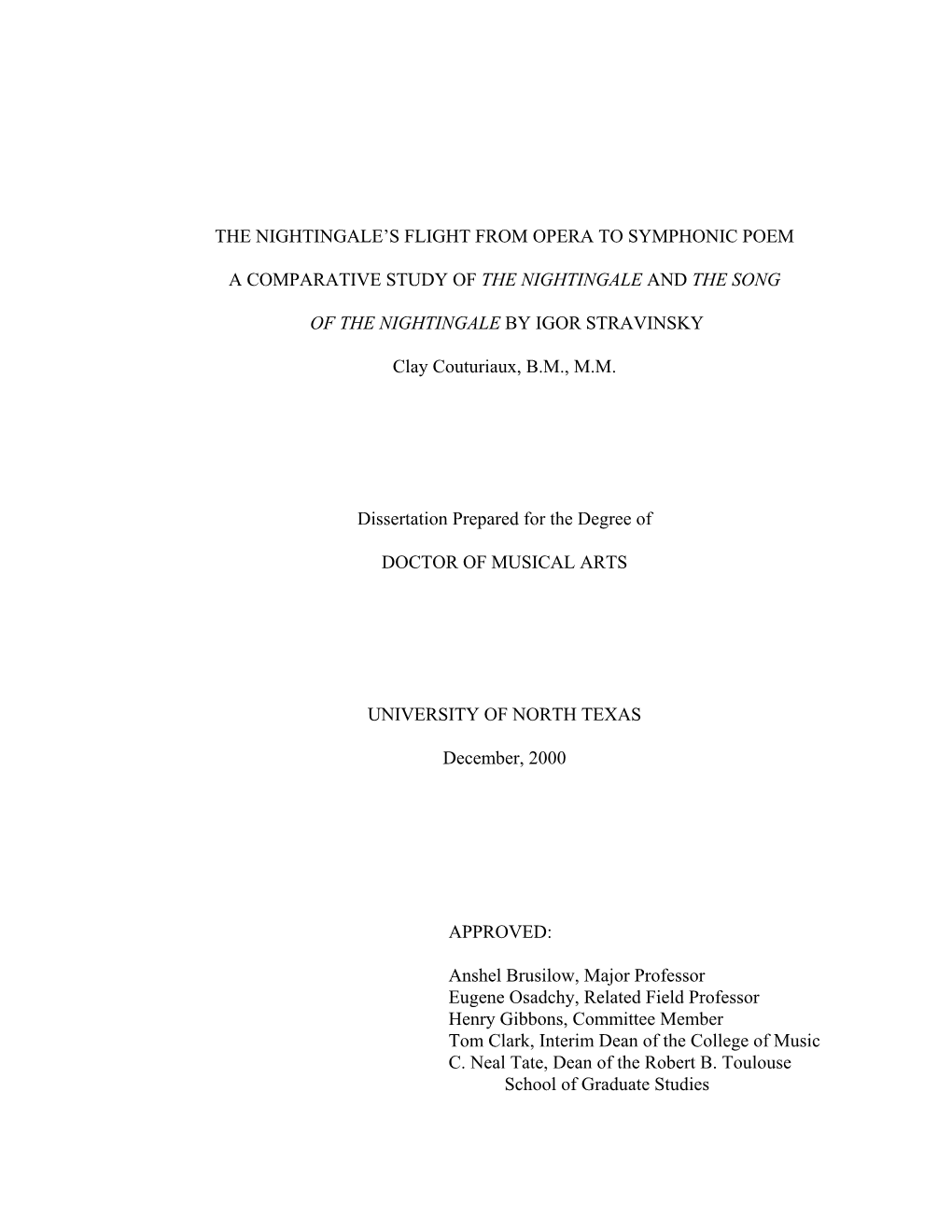 The Nightingale's Flight from Opera to Symphonic Poem a Comparative Study of the Nightingale and the Song of the Nightingale B