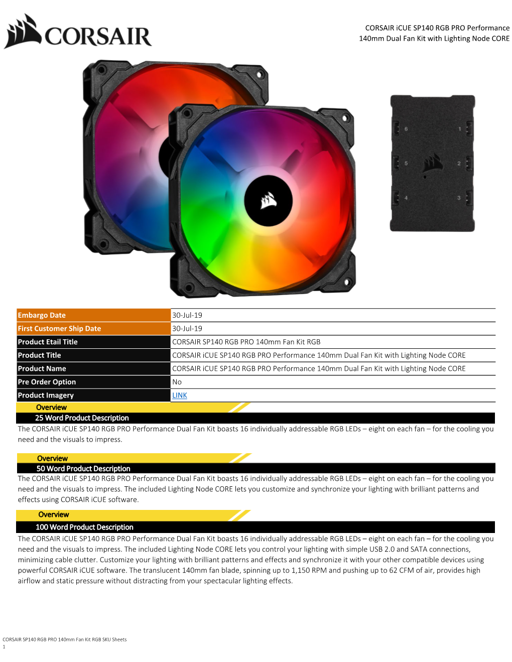 CORSAIR Icue SP140 RGB PRO Performance 140Mm Dual Fan Kit with Lighting Node CORE