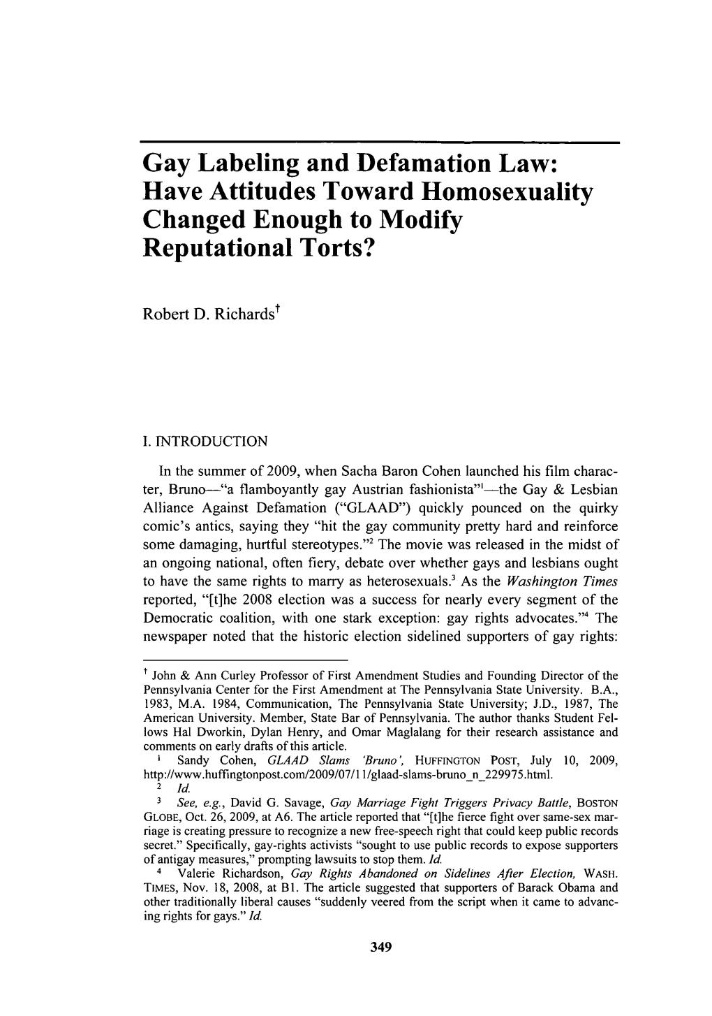 Gay Labeling and Defamation Law: Have Attitudes Toward Homosexuality Changed Enough to Modify Reputational Torts?