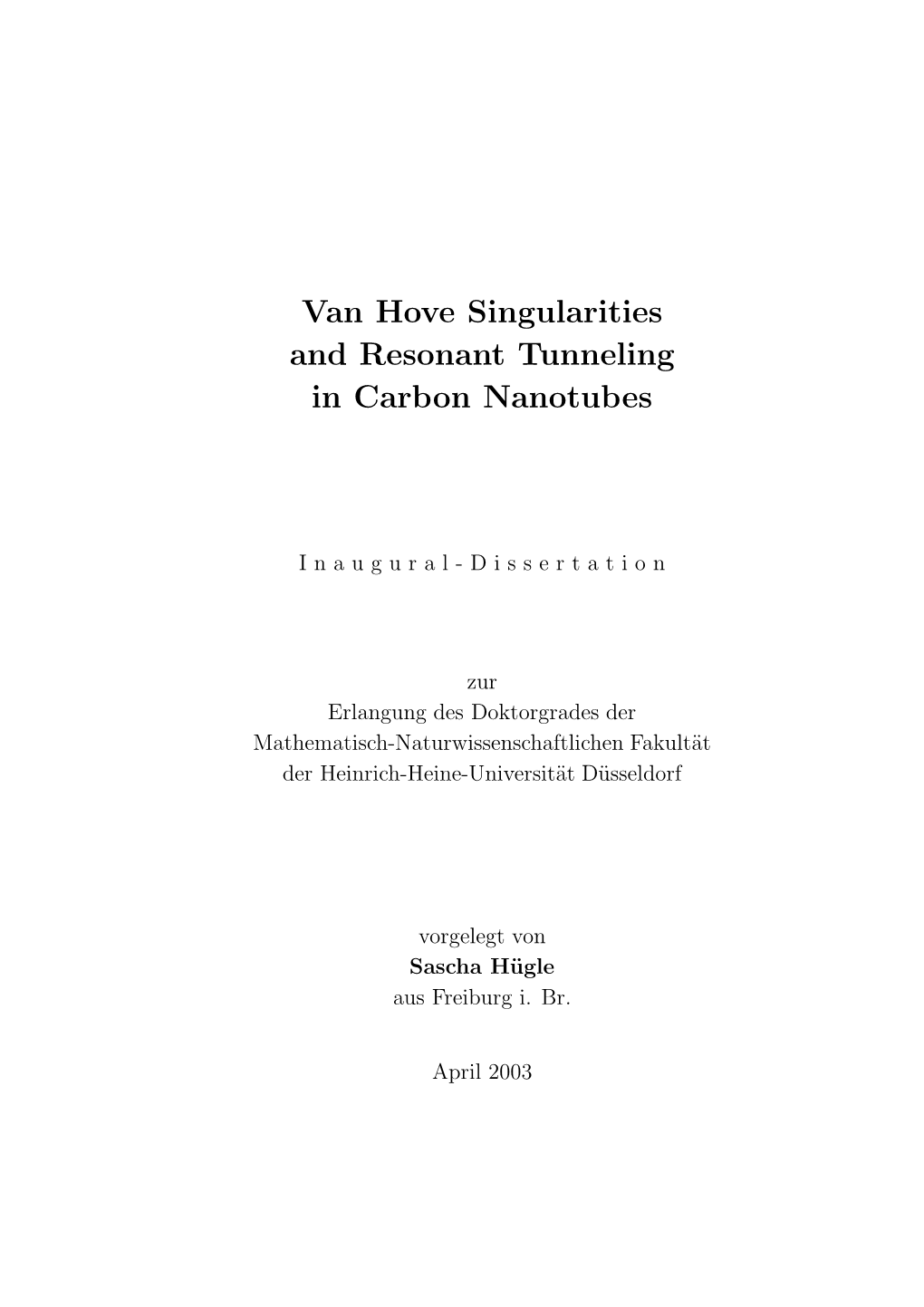 Van Hove Singularities and Resonant Tunneling in Carbon Nanotubes