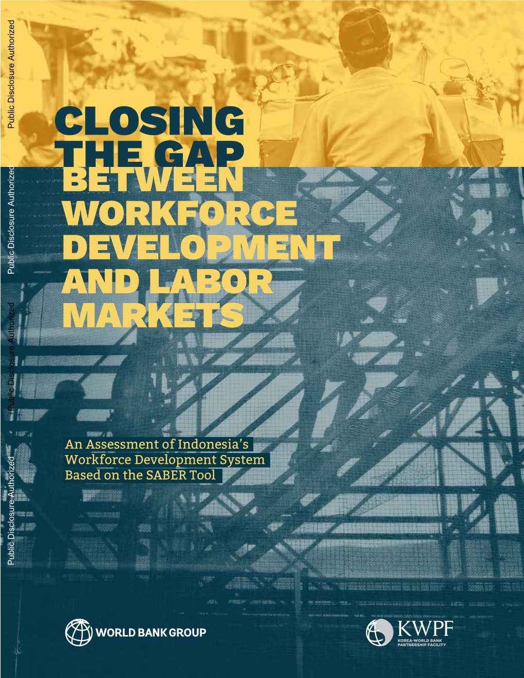 Between Workforce Development and Labor Markets