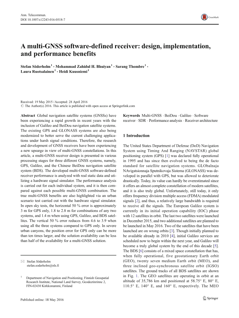 A Multi-GNSS Software-Defined Receiver: Design, Implementation, and Performance Benefits