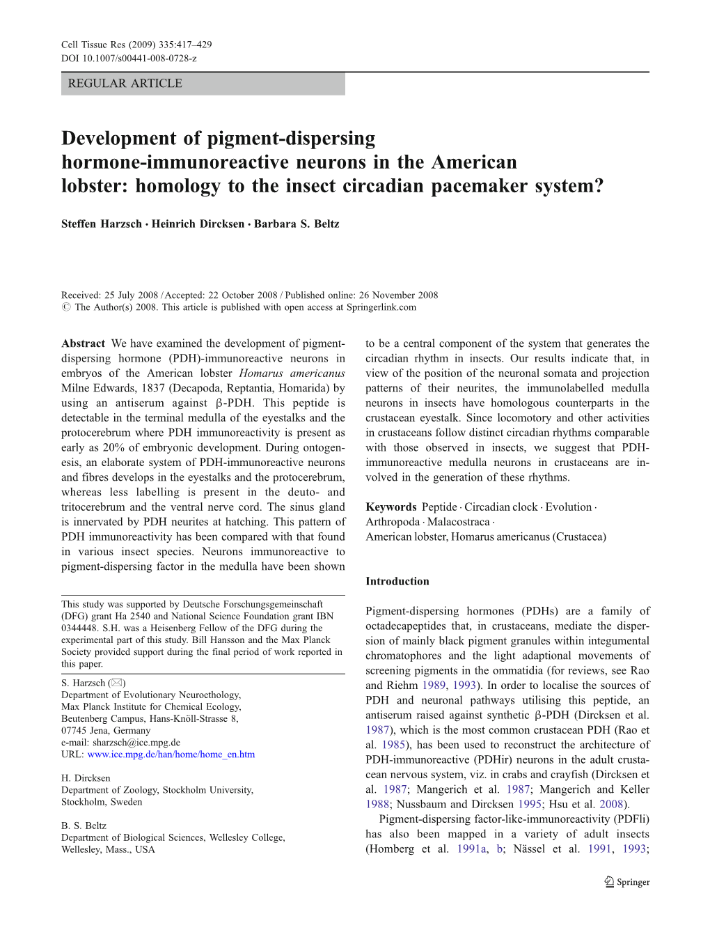 Development of Pigment-Dispersing Hormone-Immunoreactive Neurons in the American Lobster: Homology to the Insect Circadian Pacemaker System?