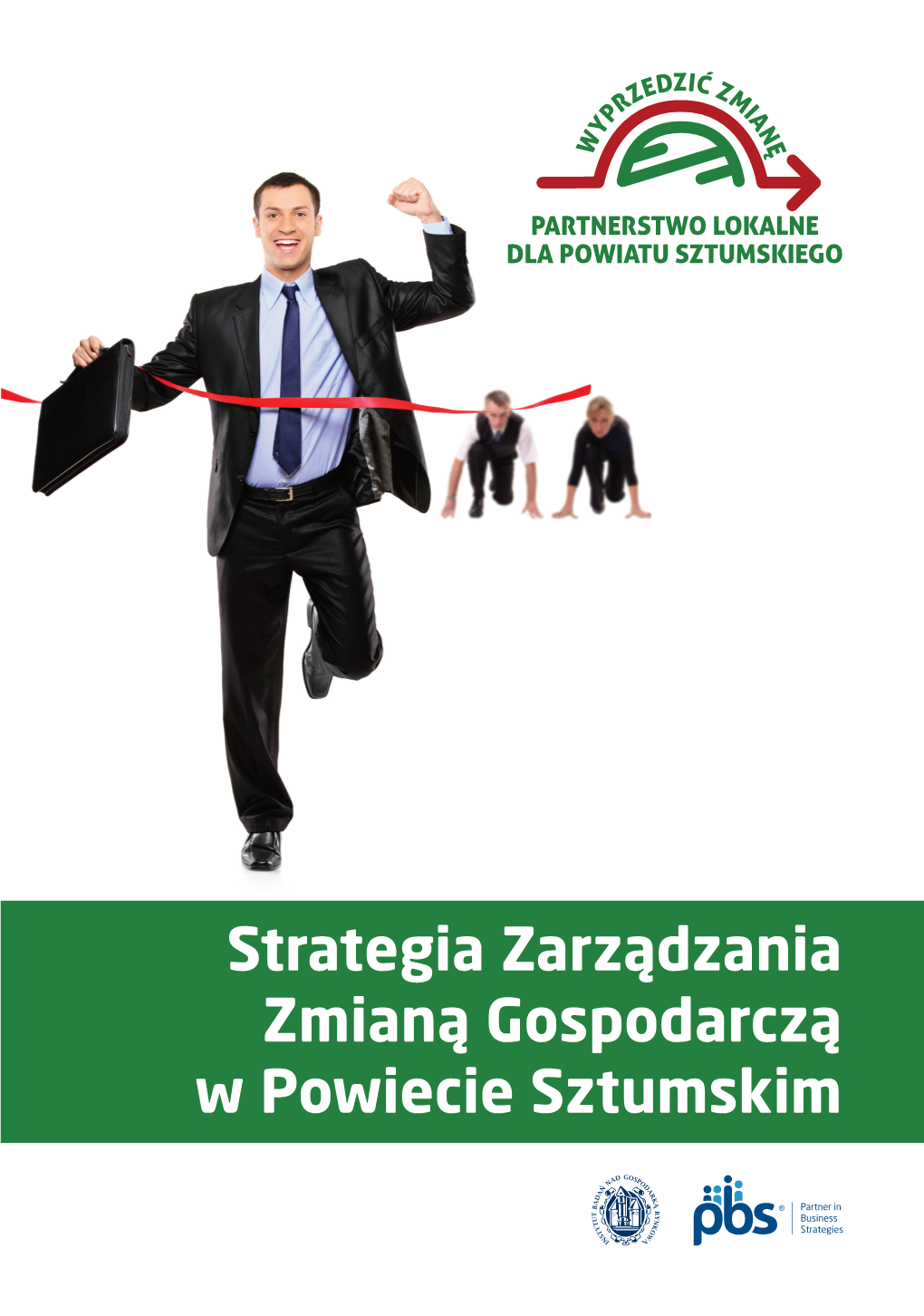 Strategia Zarządzania Zmianą Gospodarczą W Powiecie Sztumskim