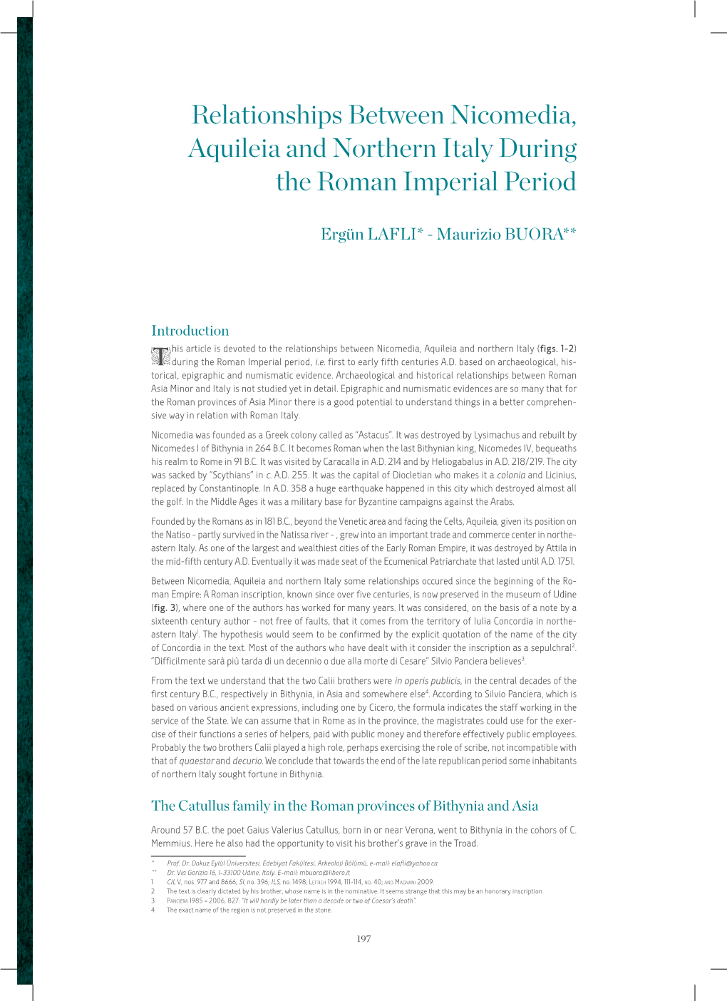 Relationships Between Nicomedia, Aquileia and Northern Italy During the Roman Imperial Period