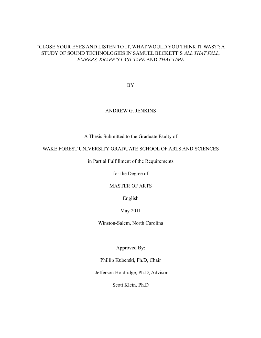 A Study of Sound Technologies in Samuel Beckett’S All That Fall, Embers, Krapp’S Last Tape and That Time