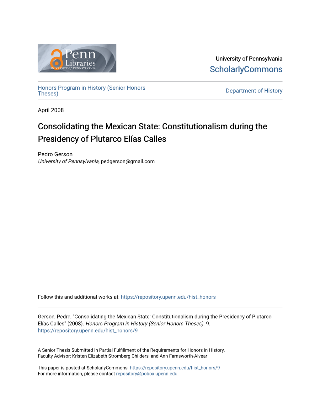 Consolidating the Mexican State: Constitutionalism During the Presidency of Plutarco Elías Calles