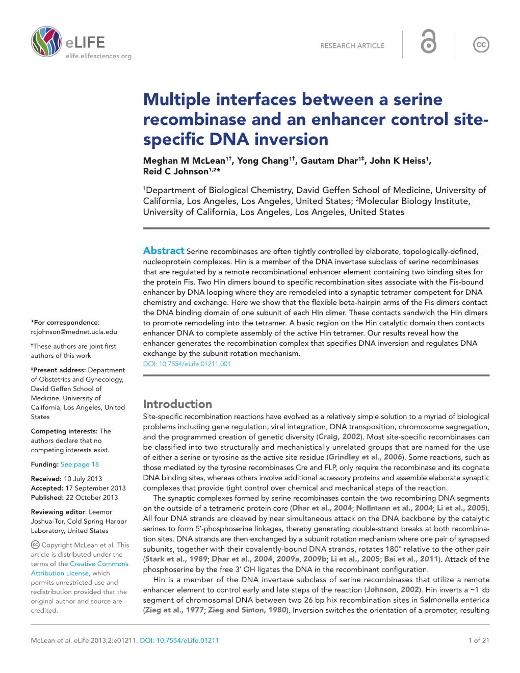 Multiple Interfaces Between a Serine Recombinase and an Enhancer