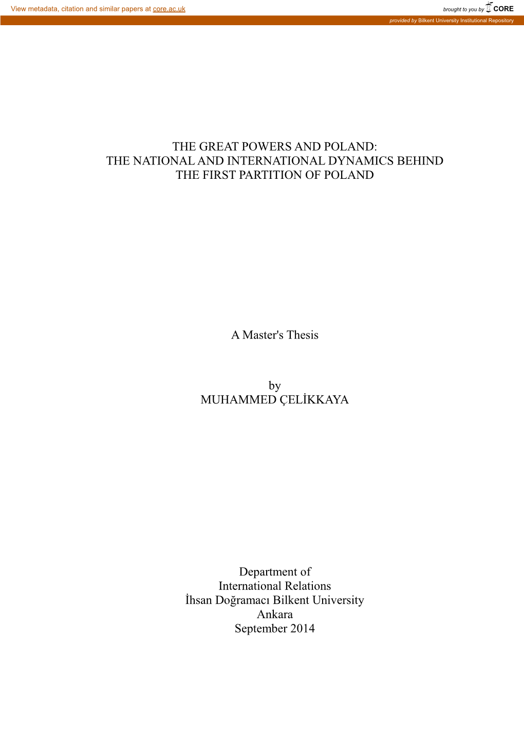 The Great Powers and Poland: the National and International Dynamics Behind the First Partition of Poland