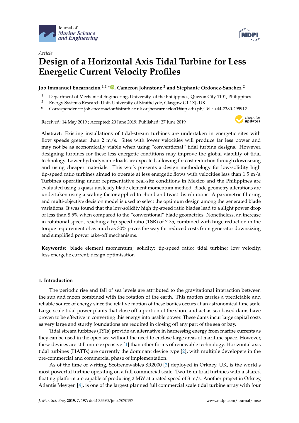 Design of a Horizontal Axis Tidal Turbine for Less Energetic Current Velocity Profiles