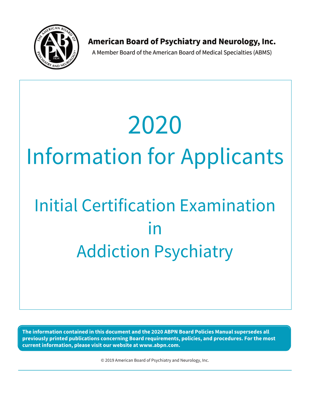 2020 Addiction Psychiatry CERT Information for Applicants