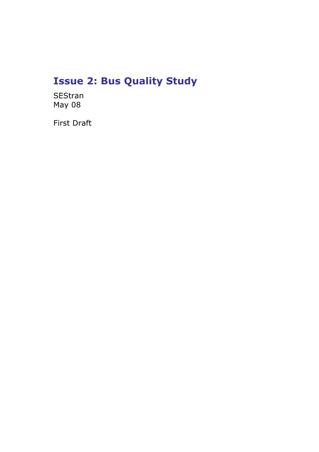Bus Quality Study Sestran May 08