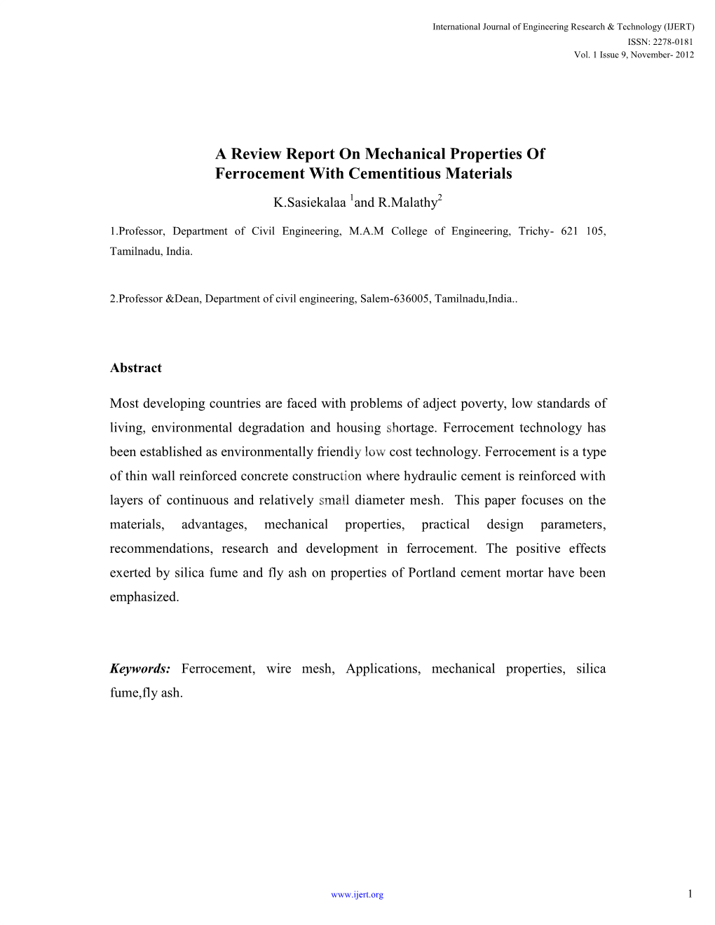 A Review Report on Mechanical Properties of Ferrocement with Cementitious Materials K.Sasiekalaa 1And R.Malathy2