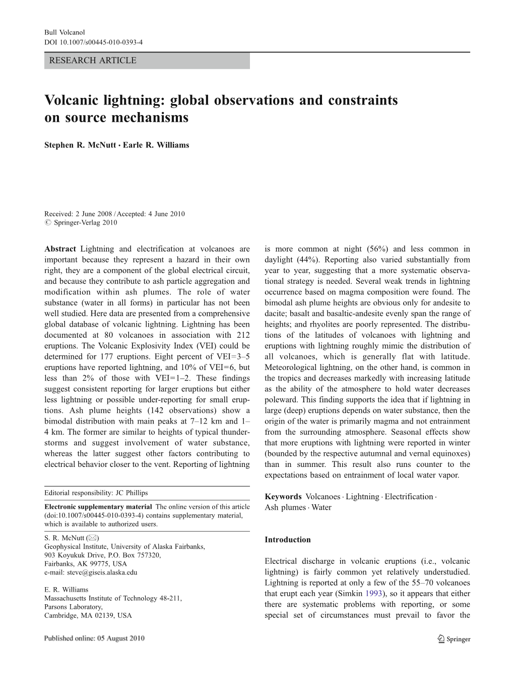 Volcanic Lightning: Global Observations and Constraints on Source Mechanisms