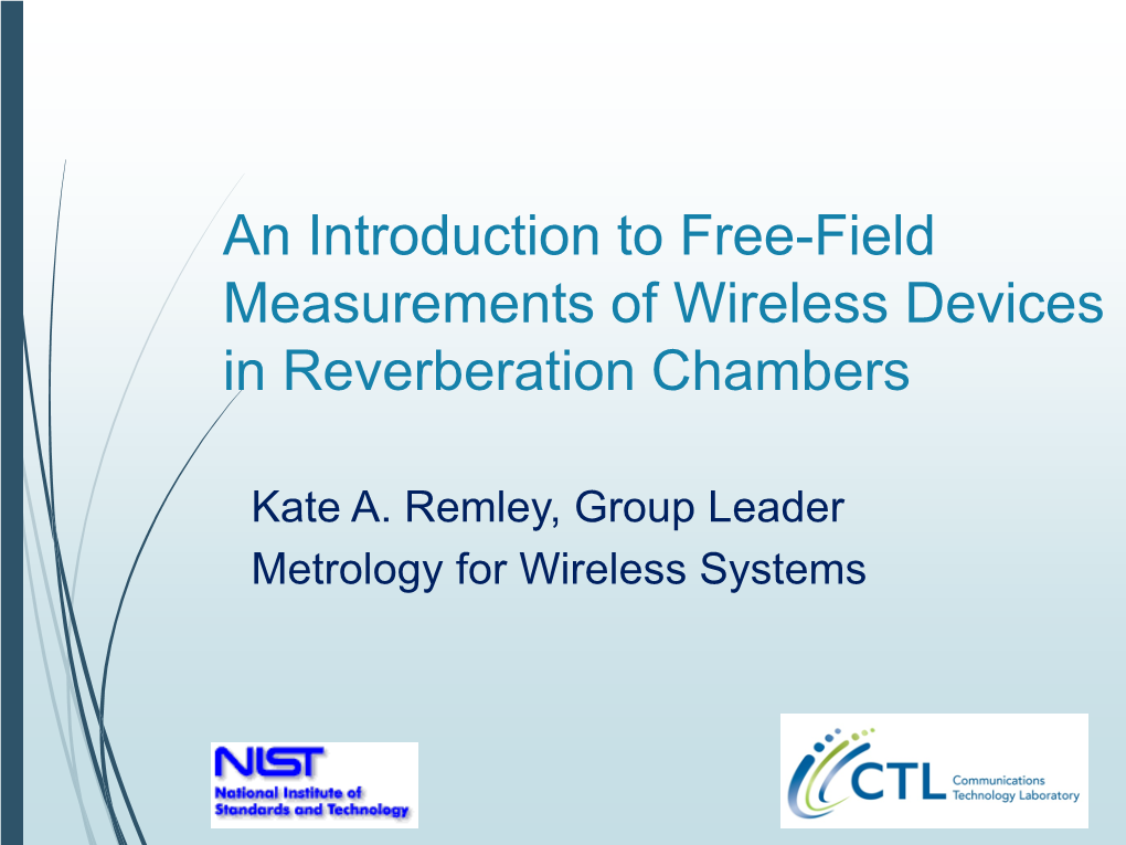 An Introduction to Free-Field Measurements of Wireless Devices in Reverberation Chambers