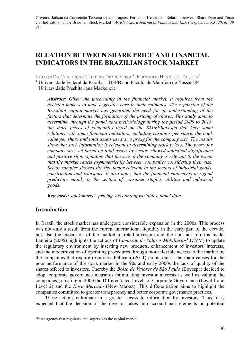 Relation Between Share Price and Financial Indicators in the Brazilian Stock Market